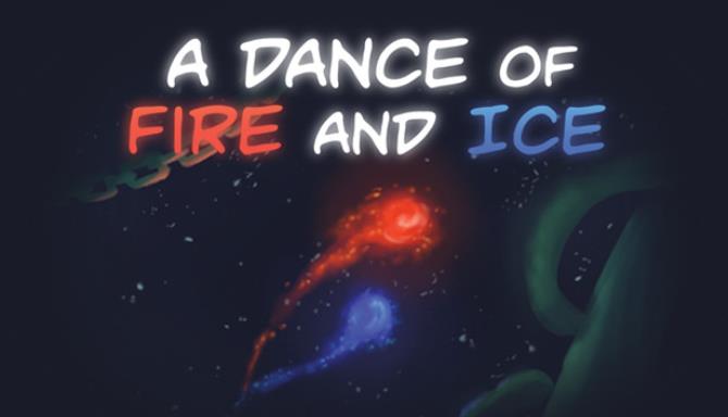 A dance of fire and ice unblocked